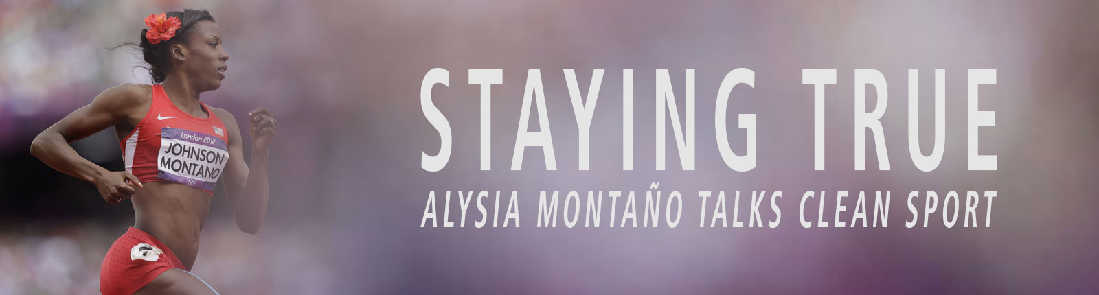 staying-true-alysia-montano-talks-clean-sport