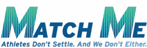 Match Me: Athlete's Don't Settle. And We Don't Either.