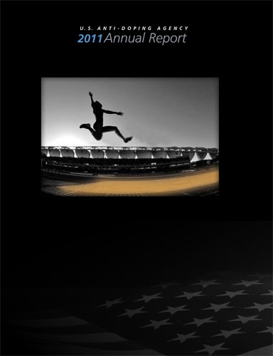 2011 U.S. Anti-Doping Agency Annual Report.