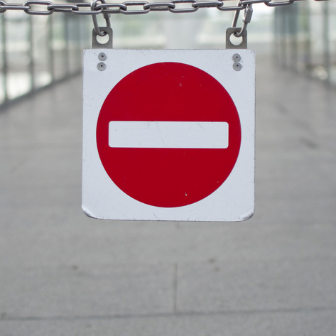 Do not enter red sign with white stripe.