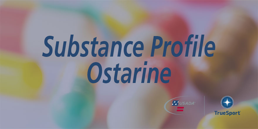 pills in background substance profile ostarine